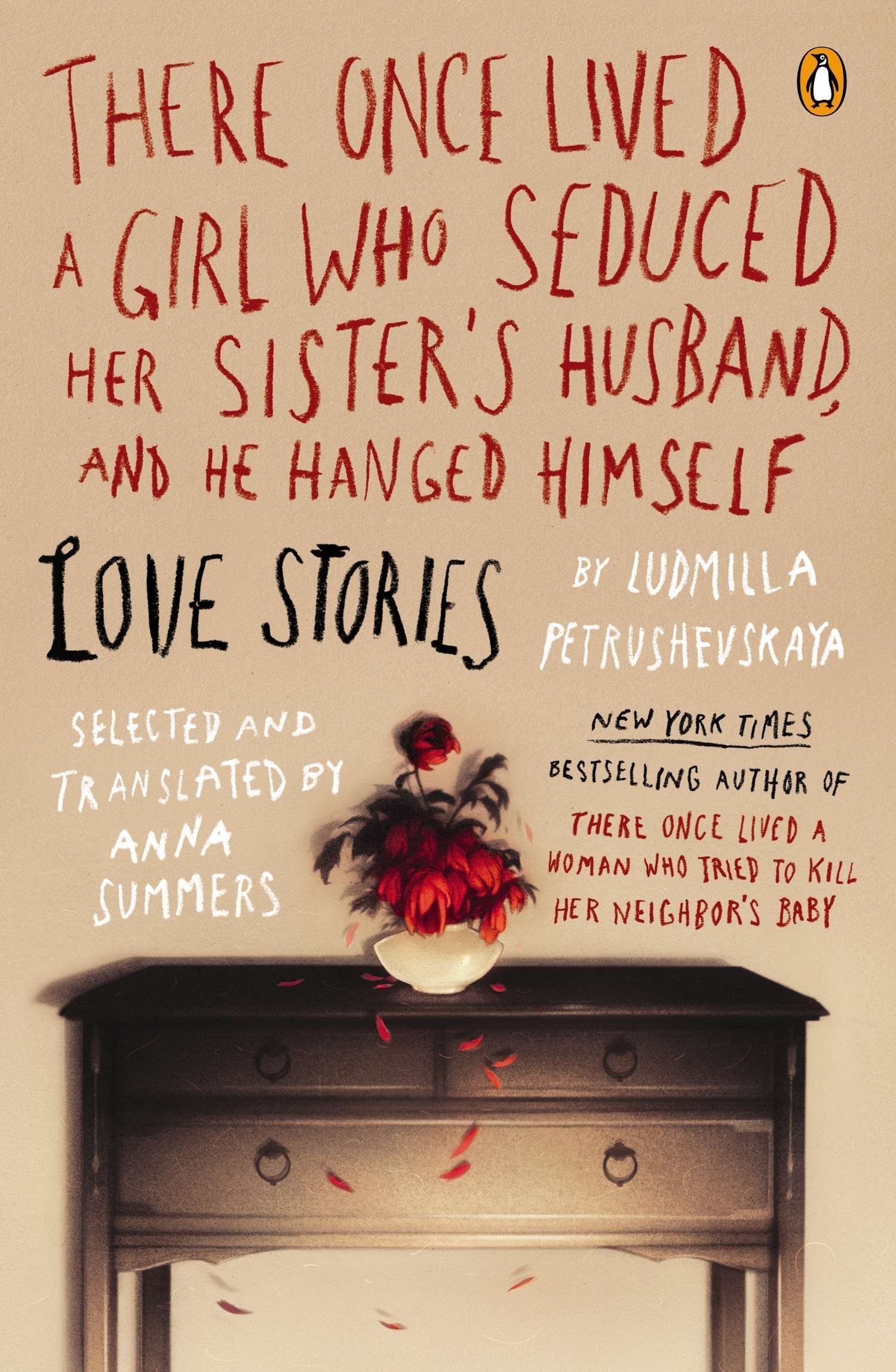 There Once Lived a Girl Who Seduced Her Sister's Husband, and He Hanged Himself There Once Lived a Girl Who Seduced Her Sister's Husband, and He Hanged Himself
