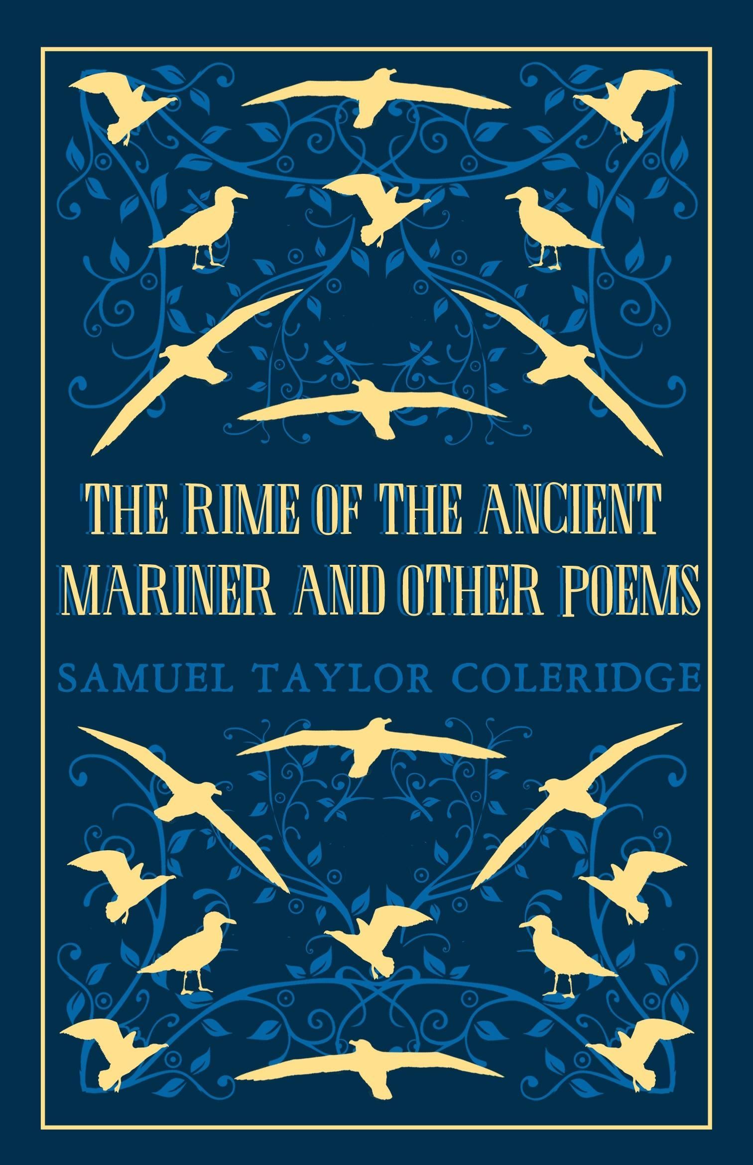 The Rime of the Ancient Mariner and Other Poems The Rime of the Ancient Mariner and Other Poems