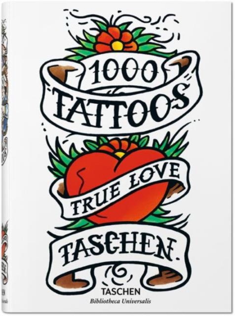 1000 Tattoos (Bibliotheca Universalis) 1000 Tattoos (Bibliotheca Universalis)