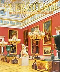 БУКИНИСТИКА Эрмитаж. История зданий и коллекций (испанский язык). Изд. 2011 г.