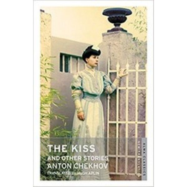 The Kiss and Other Stories The Kiss and Other Stories