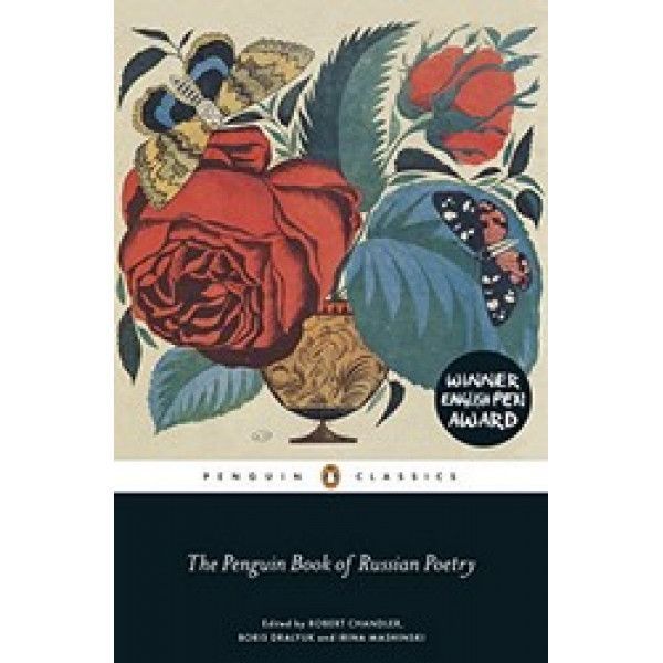 The Penguin Book of Russian Poetry The Penguin Book of Russian Poetry