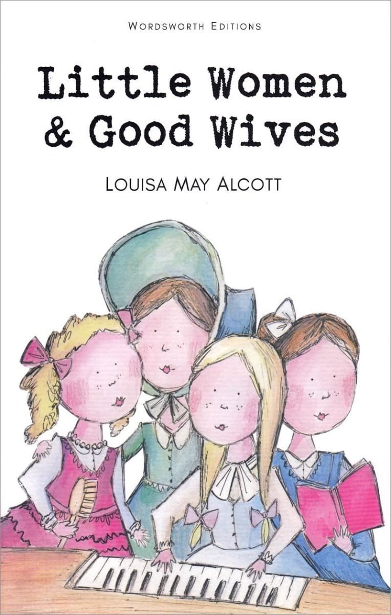 Little Women & Good Wives
