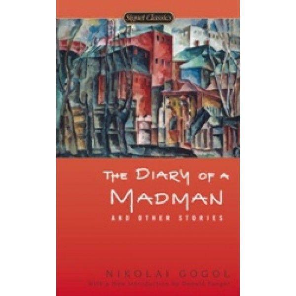Diary of a Madman and Other Stories Diary of a Madman and Other Stories