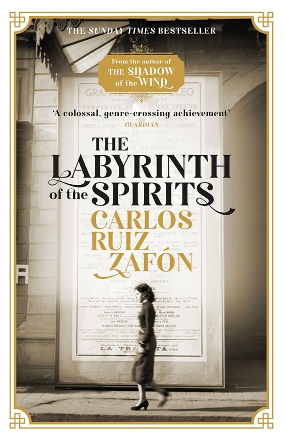 The Labyrinth of the Spirits The Labyrinth of the Spirits