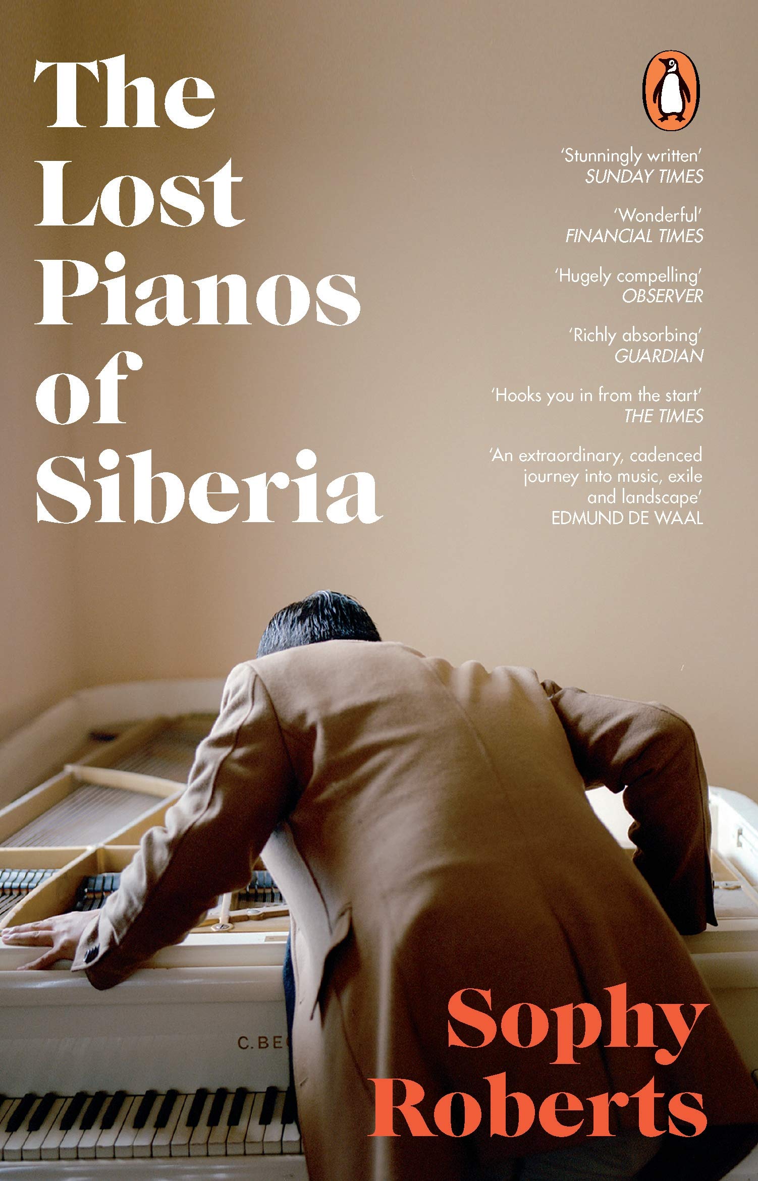 The Lost Pianos of Siberia: In Search of Russia’s Remarkable Survivors The Lost Pianos of Siberia: In Search of Russia’s Remarkable Survivors