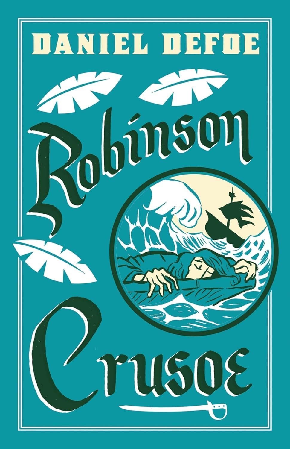 Robinson Crusoe Robinson Crusoe