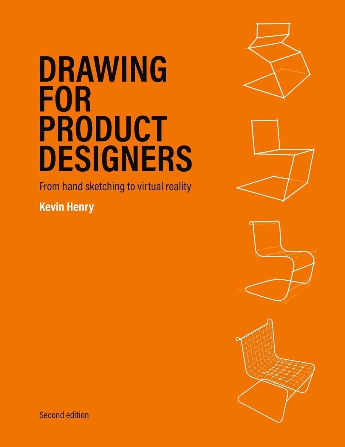 Drawing for Product Designers.- Second Edition