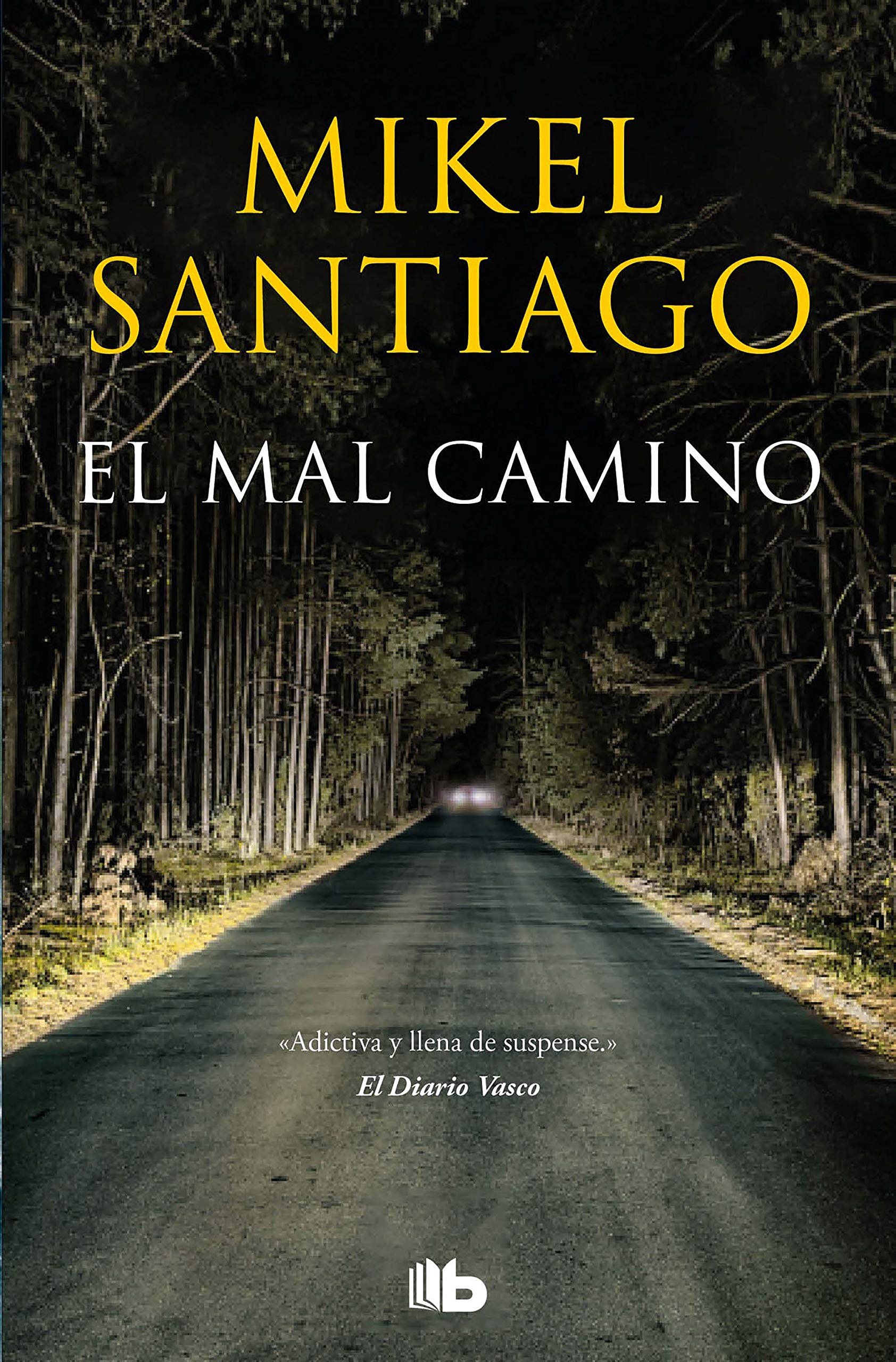 El Mal Camino