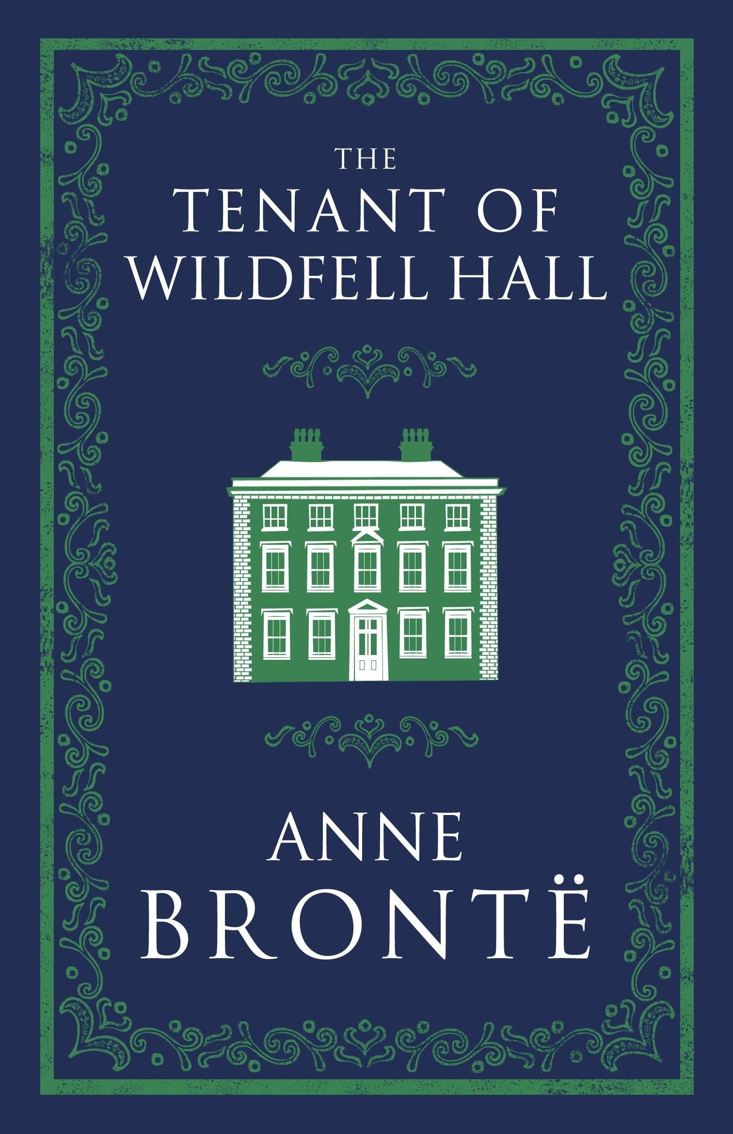 The Tenant of Wildfell Hall The Tenant of Wildfell Hall
