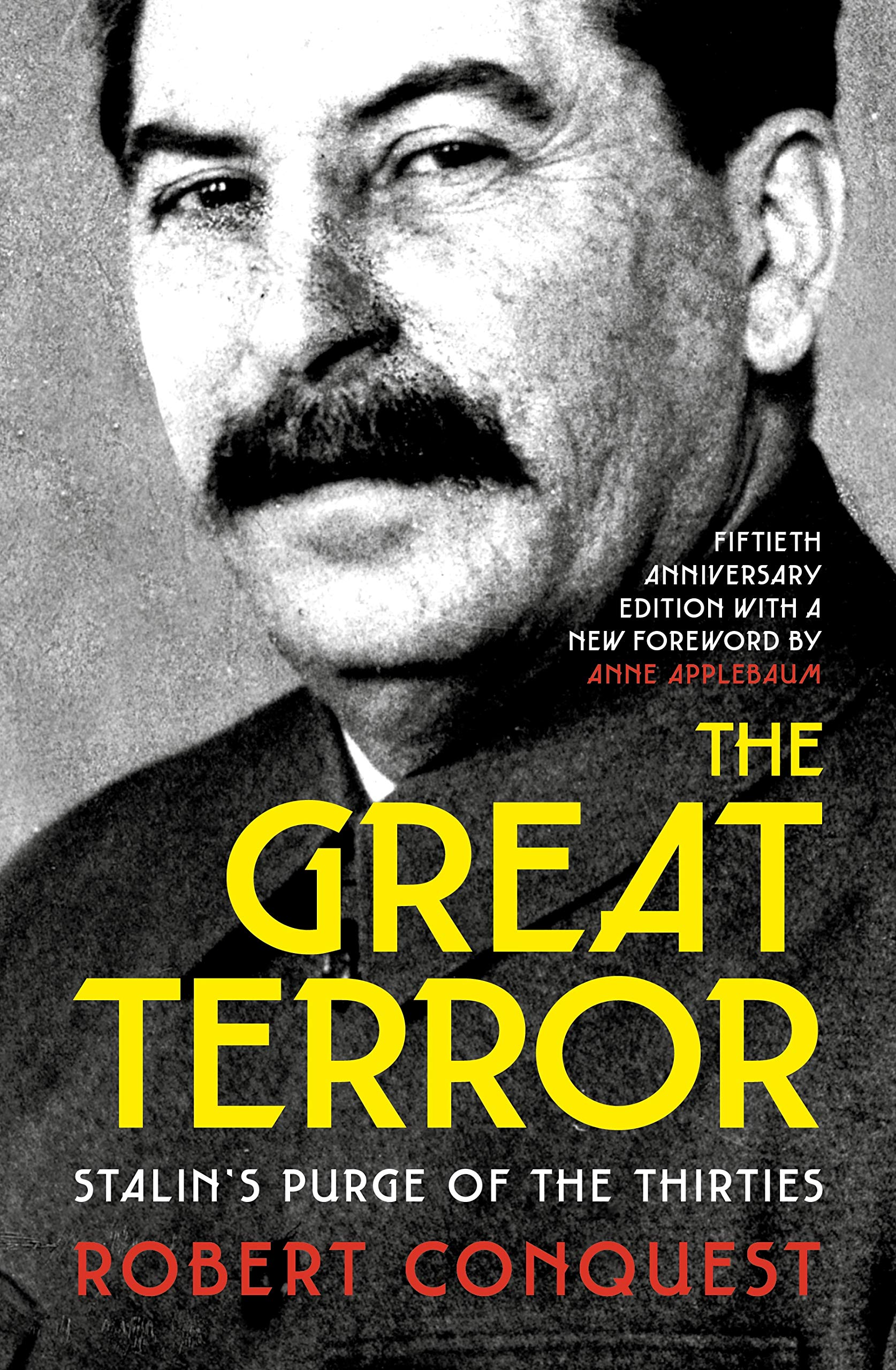 The Great Terror: Stalin’s Purge of the Thirties The Great Terror: Stalin’s Purge of the Thirties