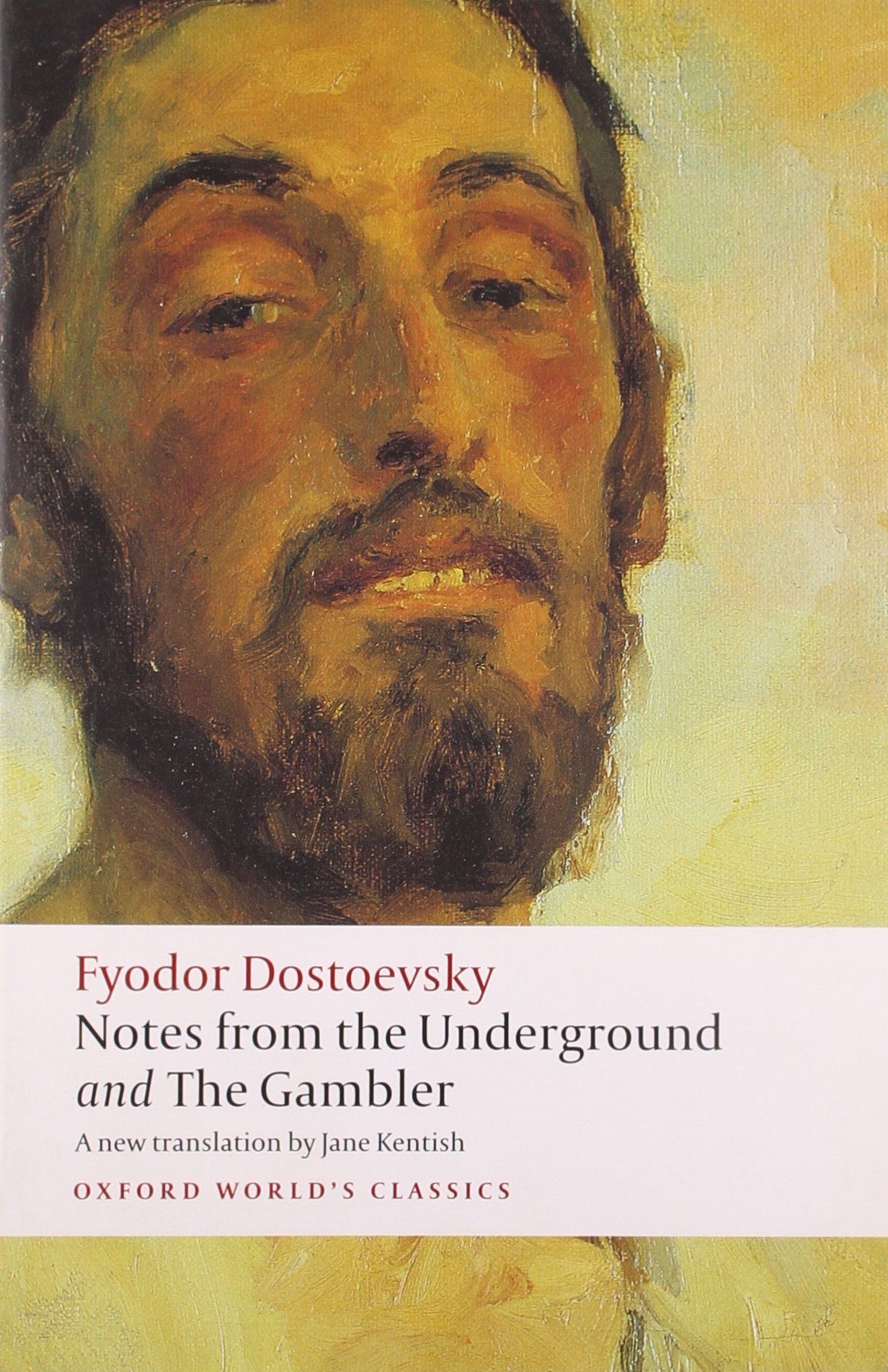 Notes from the Underground and The Gambler