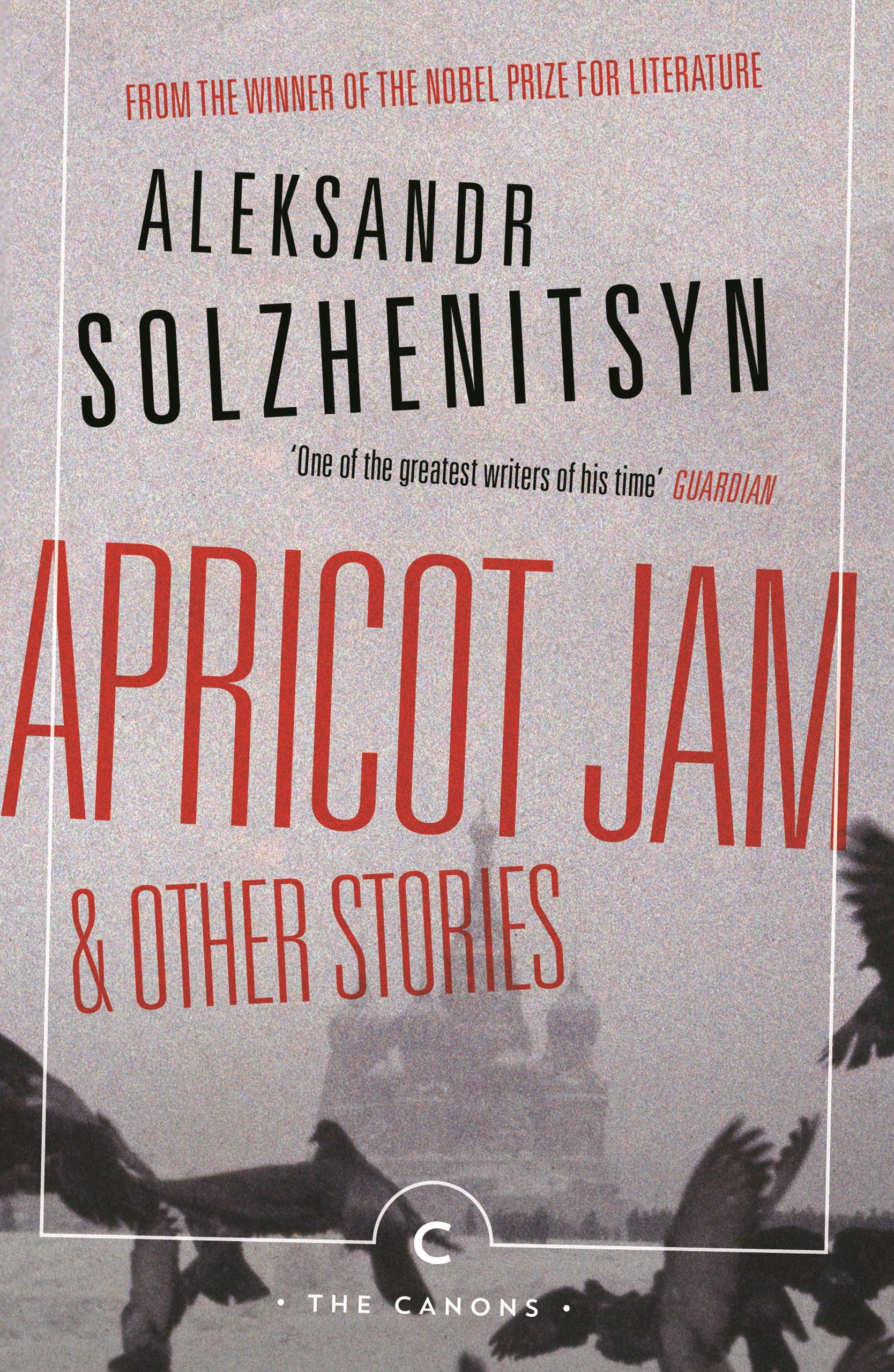 Apricot Jam and Other Stories Apricot Jam and Other Stories