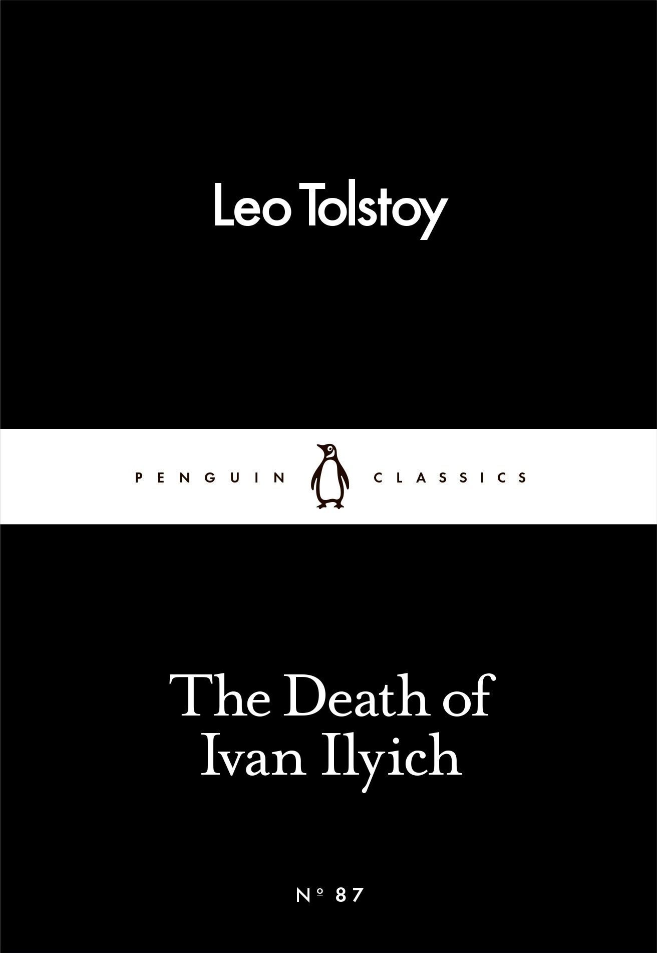 The Death of Ivan Ilyich The Death of Ivan Ilyich
