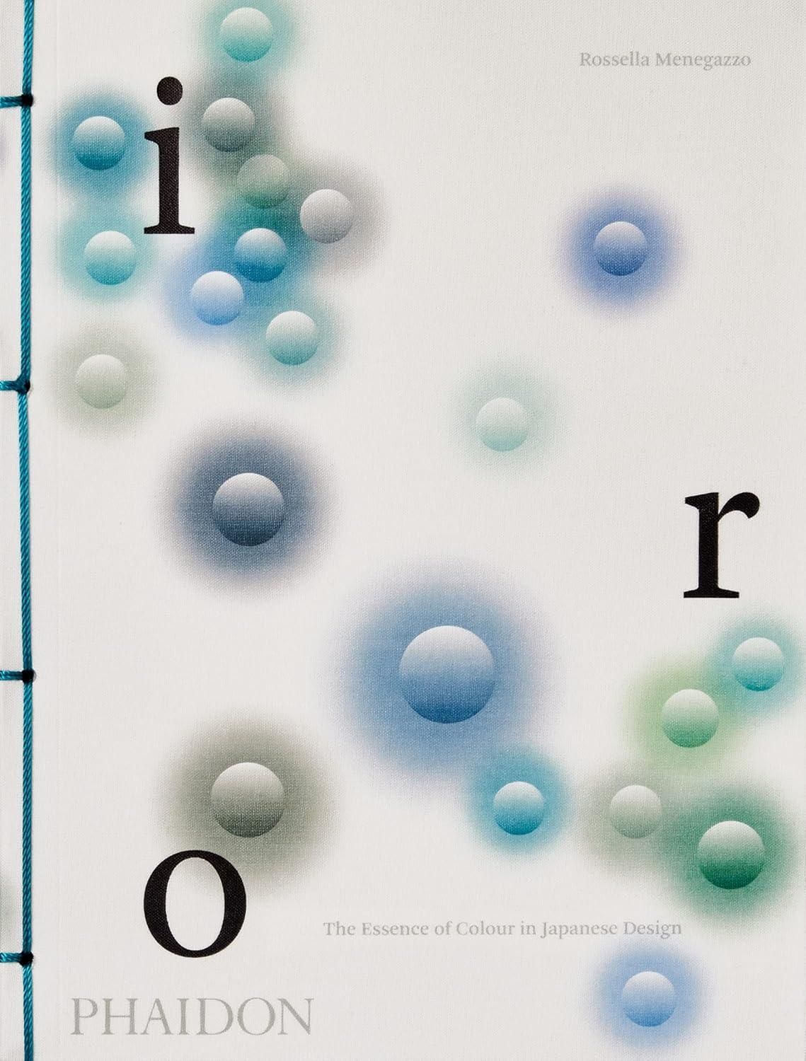 Iro, The Essence of Colour in Japanese Design