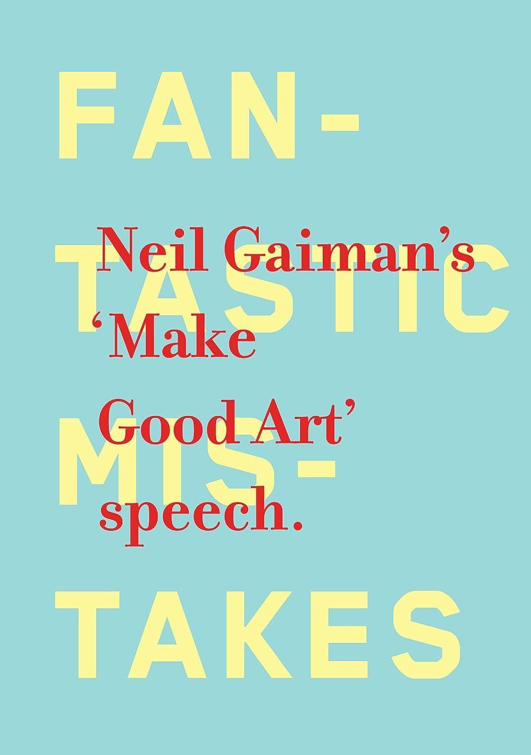 Make Good Art  HC
