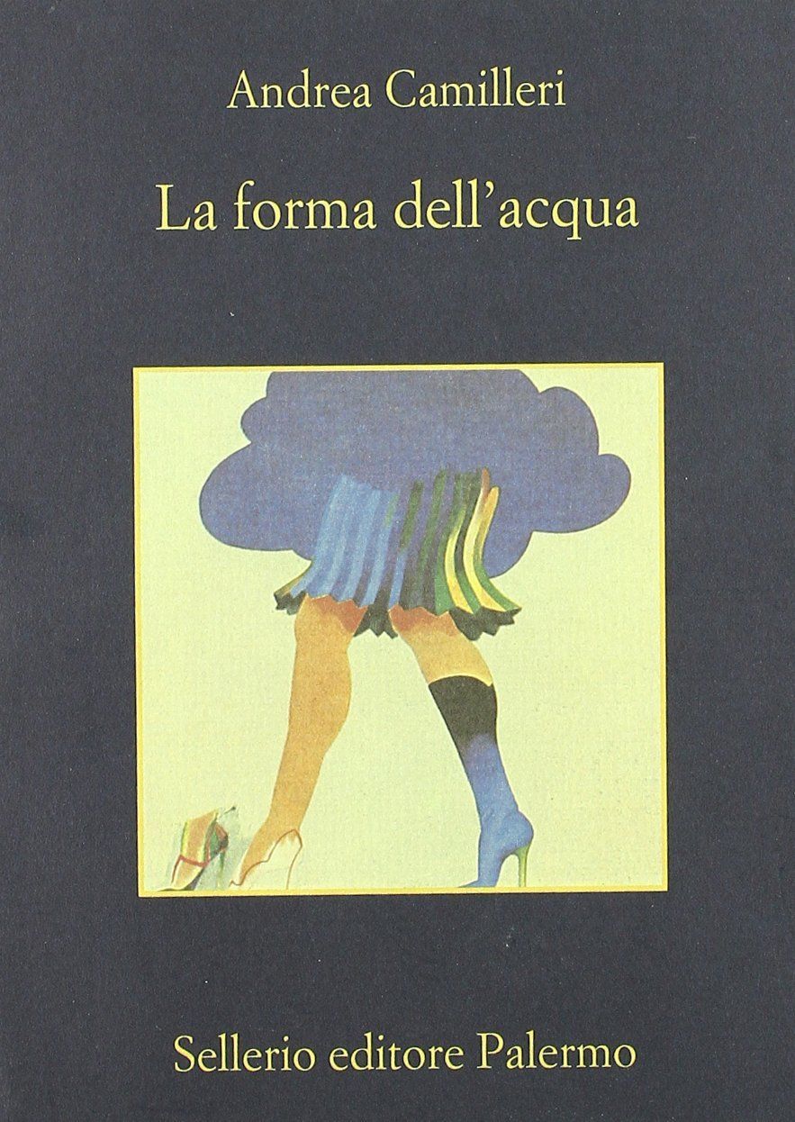 La forma dell'acqua (Le indagini di Montalbano 1) La forma dell'acqua (Le indagini di Montalbano 1)